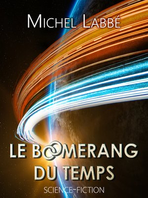 cover image of LE BOOMERANG DU TEMPS